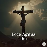 Fé em Melodias - Ecce Agnus Dei