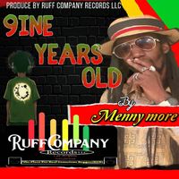 MENNY MORE - NINE YEARS OLD