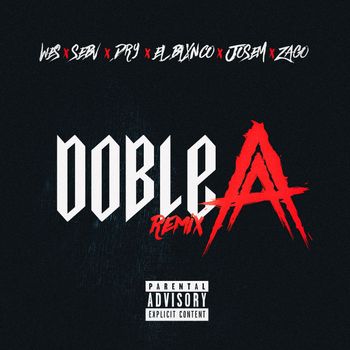 Wes - DOBLE A REMIX (Explicit)