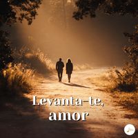 Fé em Melodias - Levanta-te, amor
