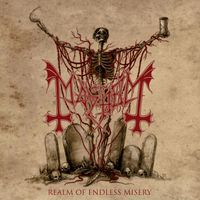 Mayhem - Realm of Endless Misery