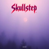 MAX - Skullstep