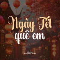 Vân Như - Ngày Tết Quê Em (Hưng Hack Remix) (2024 Version)