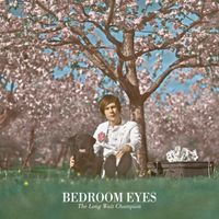 Bedroom Eyes - The Long Wait Champion