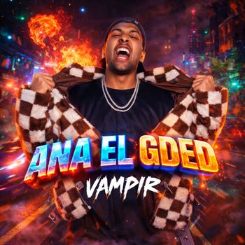 VAMPIR - Ana Elgded (Explicit)