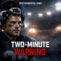 Instrumental King - Two-Minute Warning