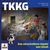 TKKG - Folge 240: Das verschollene Zepter von Gizeh