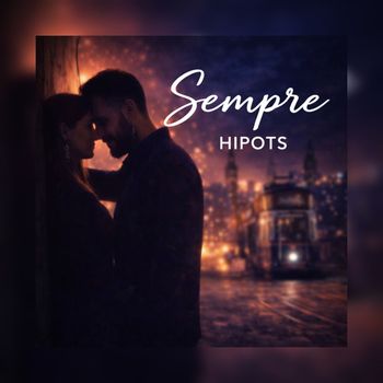 Hipots - Sempre