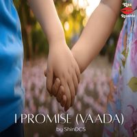 Shin DCS and DCS - I Promise - Vaada