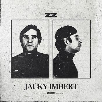 ZZ - JACKY IMBERT (Explicit)