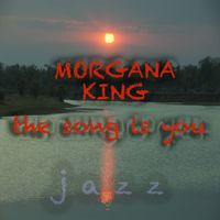 Morgana King - The Song Is You