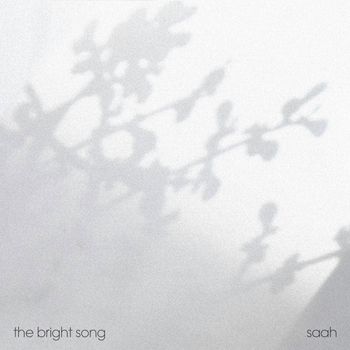 Saah - the bright song