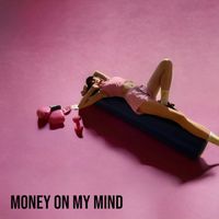 DEER - Money On My Mind (Explicit)