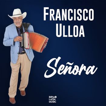 Francisco Ulloa - Señora
