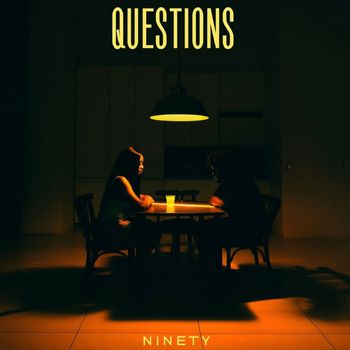 Ninety - Questions (Explicit)
