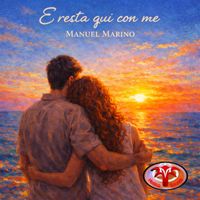 Manuel Marino - E resta qui con me