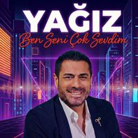 Yağız - Ben Seni Çok Sevdim