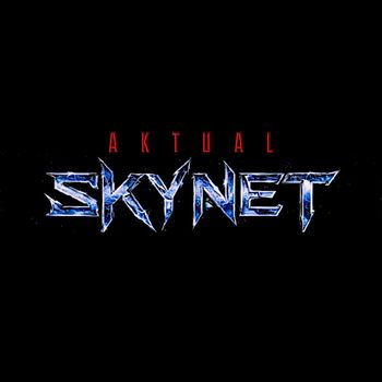 Aktual - Skynet (Explicit)
