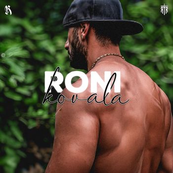Roni - Kovala (Explicit)
