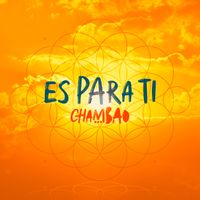 Chambao - Es para Ti