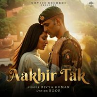 Divya Kumar - Aakhir Tak