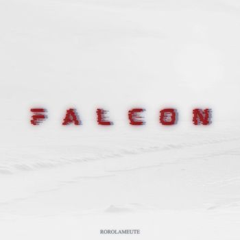 RORO LA MEUTE - FALCON (Explicit)