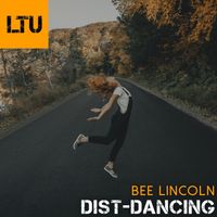 Bee Lincoln - Dist-Dancing
