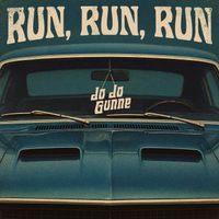 Jo Jo Gunne - Run, Run, Run (Rerecorded)