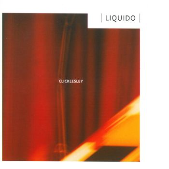 Liquido - Clicklesley