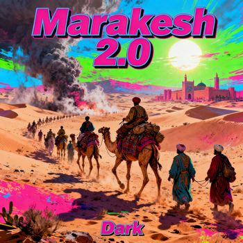 Dark - Marakesh 2.0