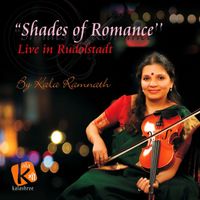 Kala Ramnath - Shades of Romance - Live in Rudolstadt