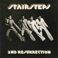 The Five Stairsteps - 2nd Resurrection (Remastered 2022)