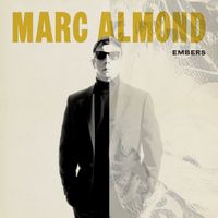 Marc Almond - Embers