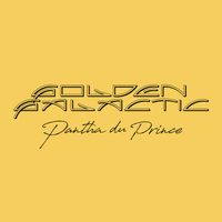 Pantha du Prince - Golden Galactic