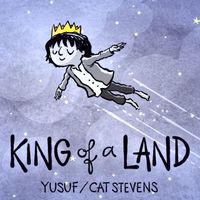Yusuf / Cat Stevens - King of a Land