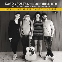 David Crosby - 1974 (Live at the Capitol Theatre)