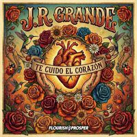 JR Grande - Te Cuido El Corazón (Explicit)