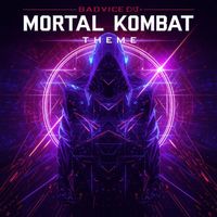BadVice DJ - Mortal Kombat Theme
