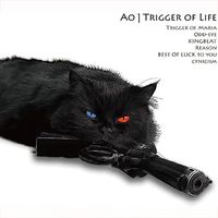 Ao - Trigger of Life