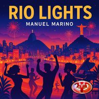 Manuel Marino - Rio Lights