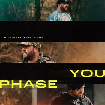 Mitchell Tenpenny - You Phase
