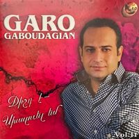 Garo Gaboudagian - Jist E,,, Skhalvel Em , Vol. 11