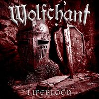 Wolfchant - Lifeblood