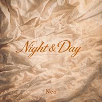Néo - Night & Day