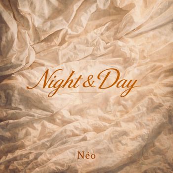Néo - Night & Day