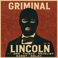 Griminal - LINCOLN 2.0 (Explicit)