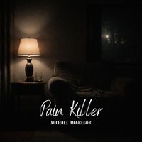 Michael McGregor - Pain Killer