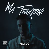 Marco - Ma Tfakerni