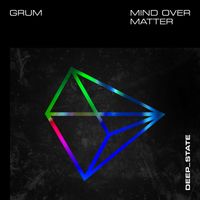 Grum - Mind Over Matter