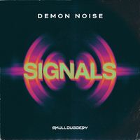 Demon Noise - Signals